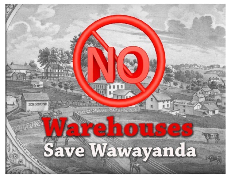 Save Wawayanda campaign graphic showing a historic engraving of the Wawayanda countryside behind a red prohibition sign reading No Warehouses